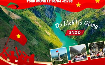 Du Lịch Hà Giang 3 Ngày 2 Đêm Lễ 30/4-1/5